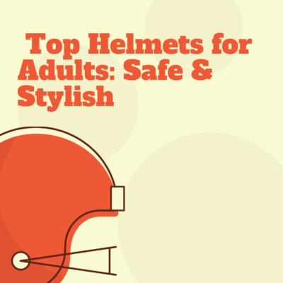 Helmets for Adults